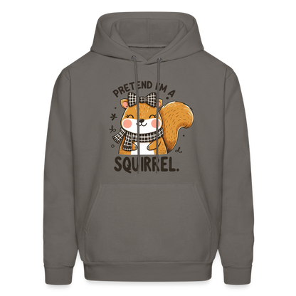 Pretend I'm a Squirrel Hoodie - asphalt gray