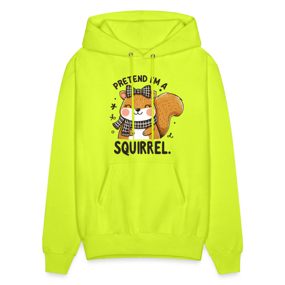 Pretend I'm a Squirrel Hoodie - safety green