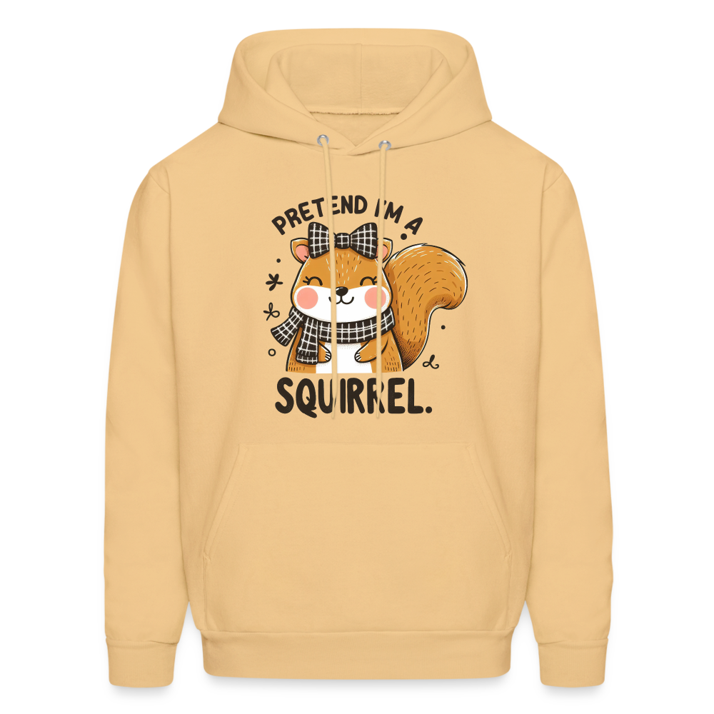 Pretend I'm a Squirrel Hoodie - light yellow