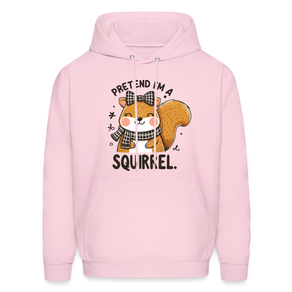 Pretend I'm a Squirrel Hoodie - pale pink