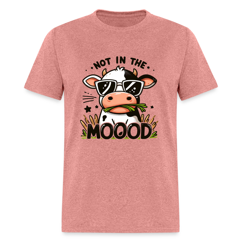 Not In The Mood T-Shirt (Funny Cute Cow Design) - heather mauve