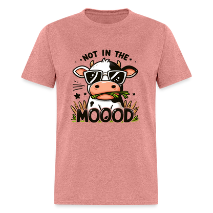 Not In The Mood T-Shirt (Funny Cute Cow Design) - heather mauve