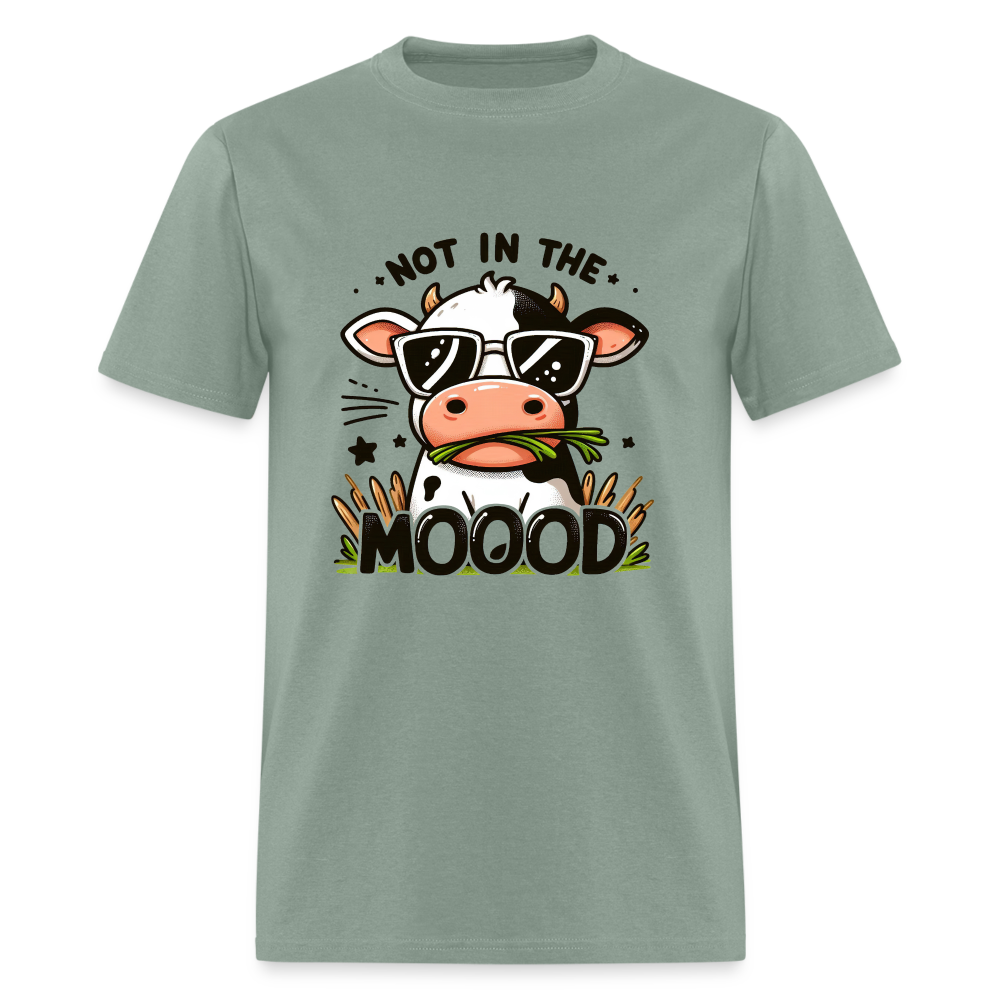 Not In The Mood T-Shirt (Funny Cute Cow Design) - sage