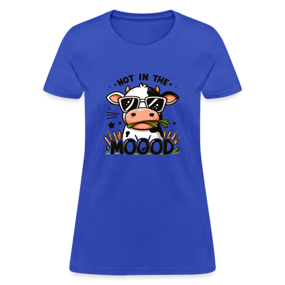 Not In The Mood Women's Contoured T-Shirt (Funny Cute Cow Design) - royal blue