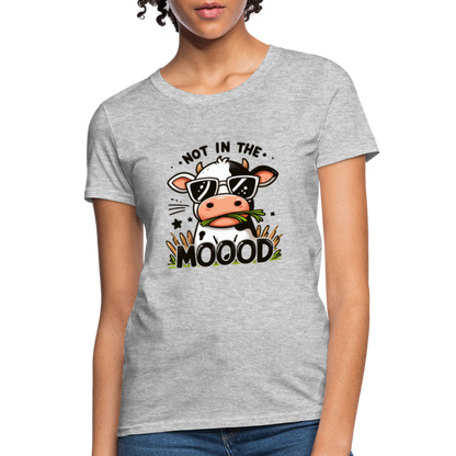 Not In The Mood Women's Contoured T-Shirt (Funny Cute Cow Design) - heather gray