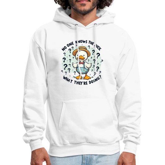 No One Knows The Duck What They're Doing Hoodie - white