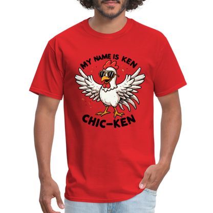 My Name is Ken (Chic - Ken) T-Shirt - red