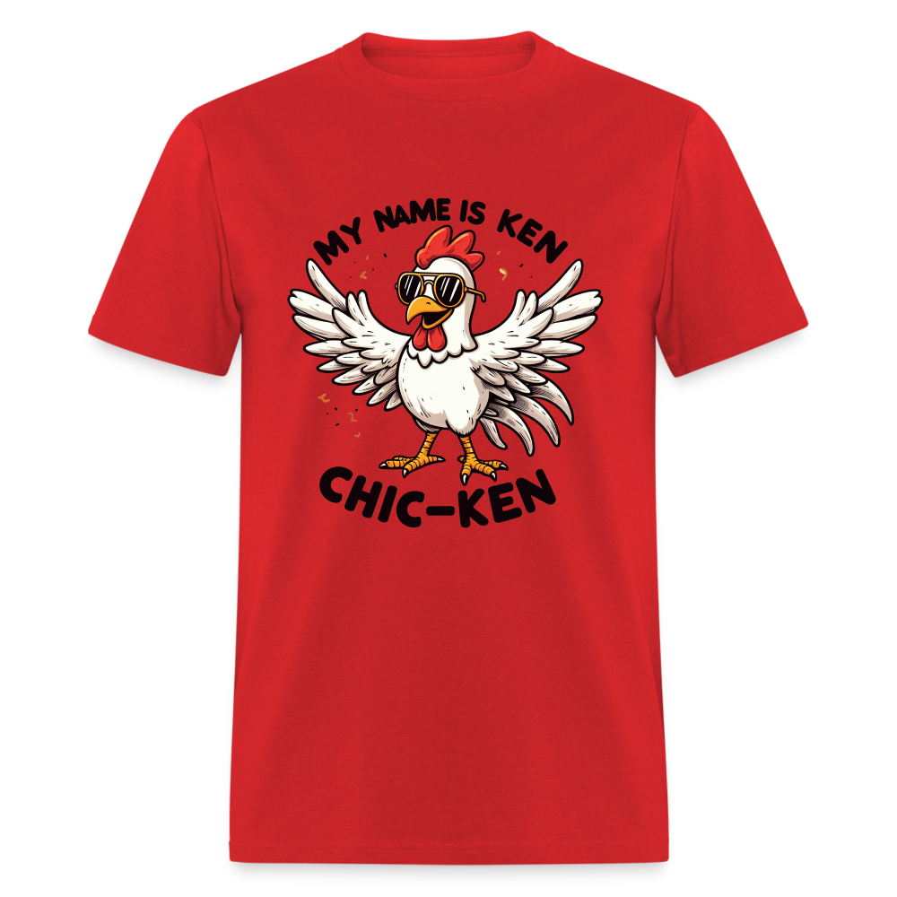 My Name is Ken (Chic - Ken) T-Shirt - red