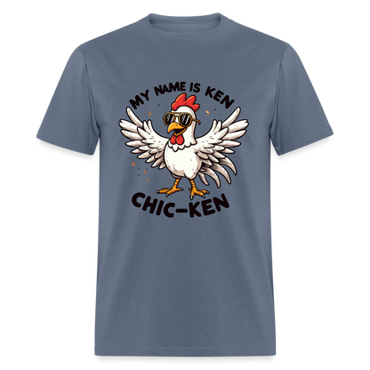 My Name is Ken (Chic - Ken) T-Shirt - denim