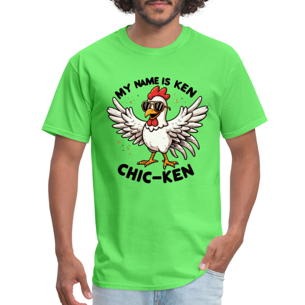 My Name is Ken (Chic - Ken) T-Shirt - kiwi