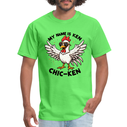 My Name is Ken (Chic - Ken) T-Shirt - kiwi