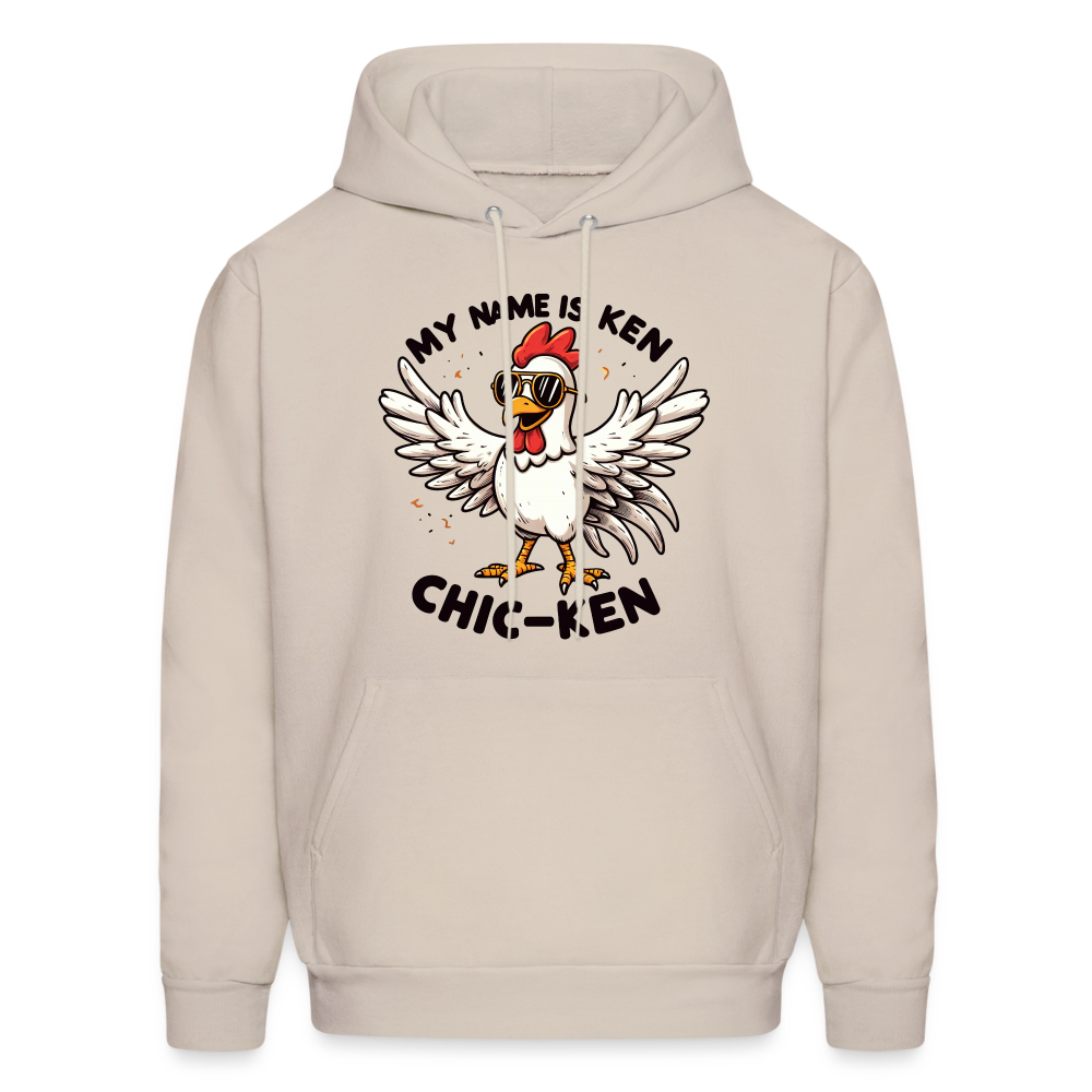 My Name is Ken (Chic - Ken) Hoodie - Sand