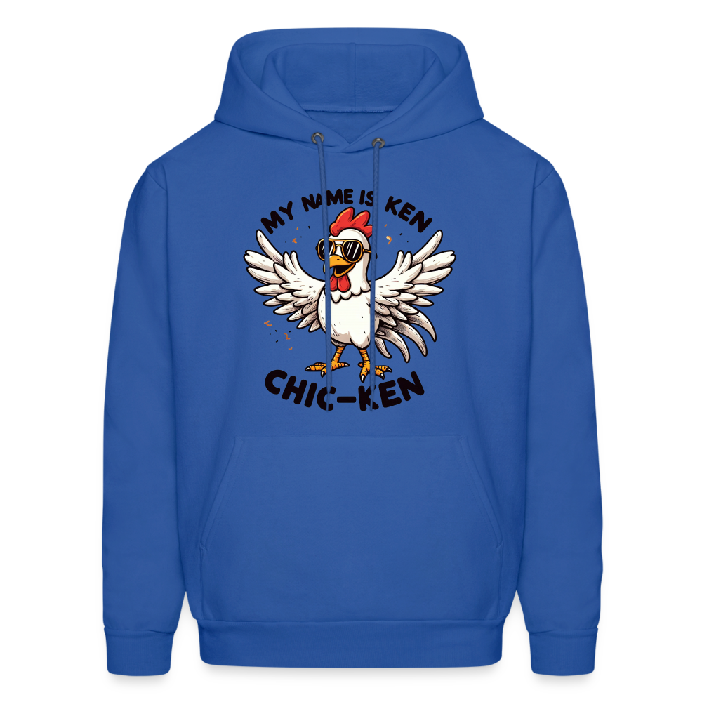 My Name is Ken (Chic - Ken) Hoodie - royal blue