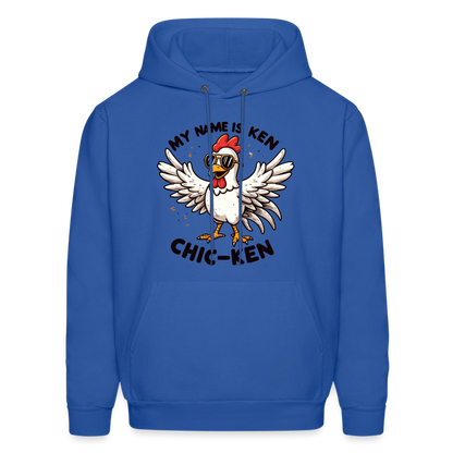 My Name is Ken (Chic - Ken) Hoodie - royal blue