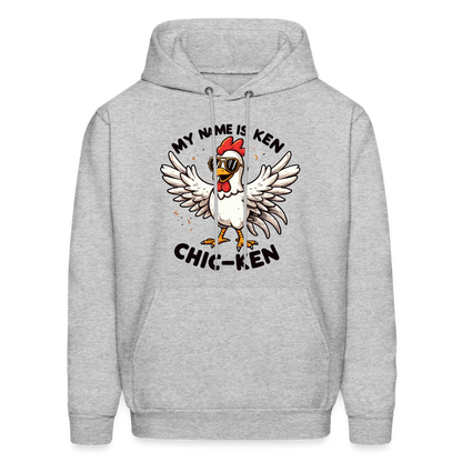 My Name is Ken (Chic - Ken) Hoodie - heather gray