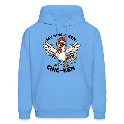 My Name is Ken (Chic - Ken) Hoodie - carolina blue