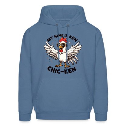 My Name is Ken (Chic - Ken) Hoodie - denim blue