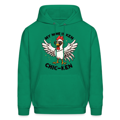 My Name is Ken (Chic - Ken) Hoodie - kelly green