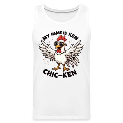 My Name is Ken (Chic - Ken) Men’s Premium Tank Top - white