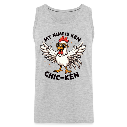 My Name is Ken (Chic - Ken) Men’s Premium Tank Top - heather gray