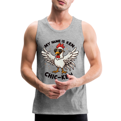 My Name is Ken (Chic - Ken) Men’s Premium Tank Top - heather gray