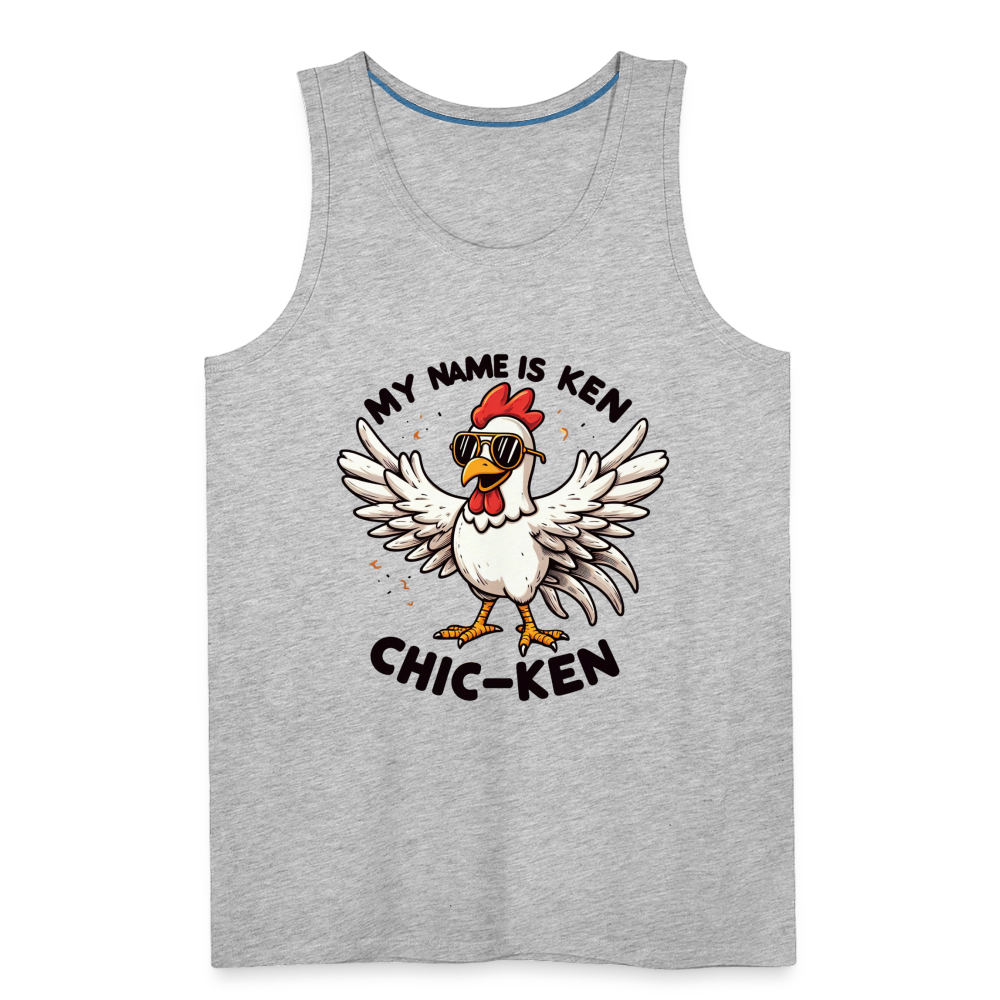 My Name is Ken (Chic - Ken) Men’s Premium Tank Top - heather gray