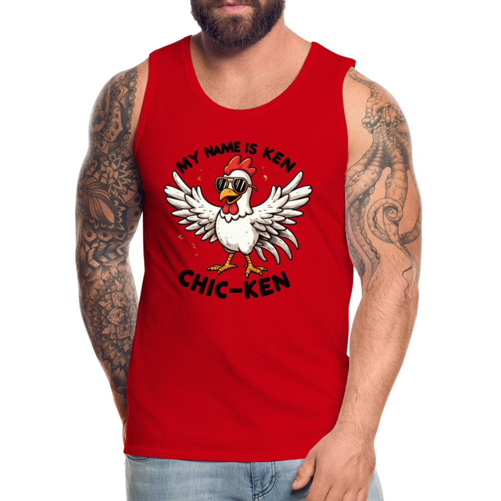 My Name is Ken (Chic - Ken) Men’s Premium Tank Top - red