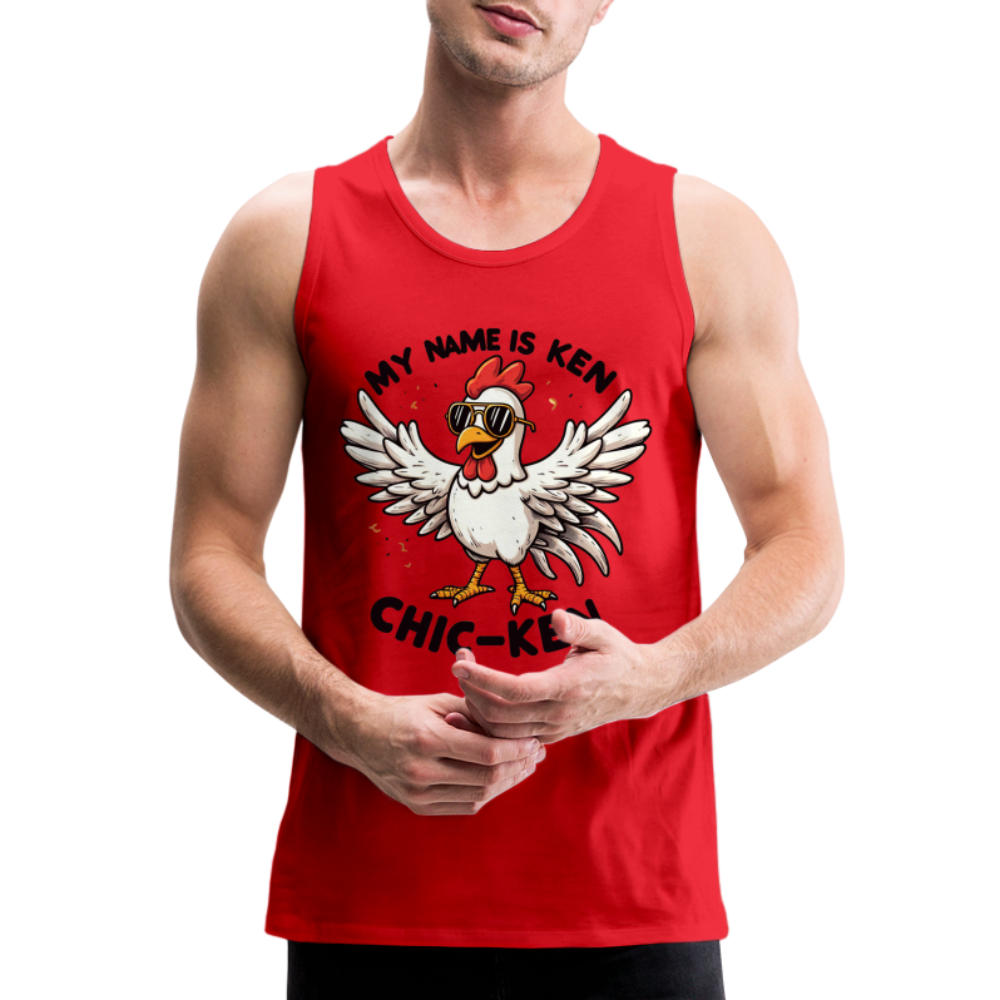 My Name is Ken (Chic - Ken) Men’s Premium Tank Top - red