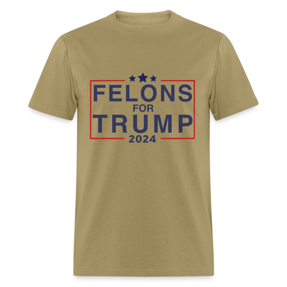 Felons for Trump 2024 T-Shirt - khaki