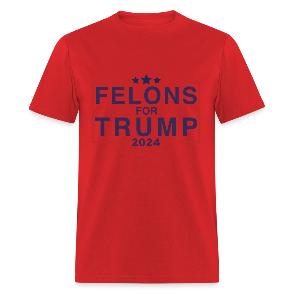 Felons for Trump 2024 T-Shirt - red