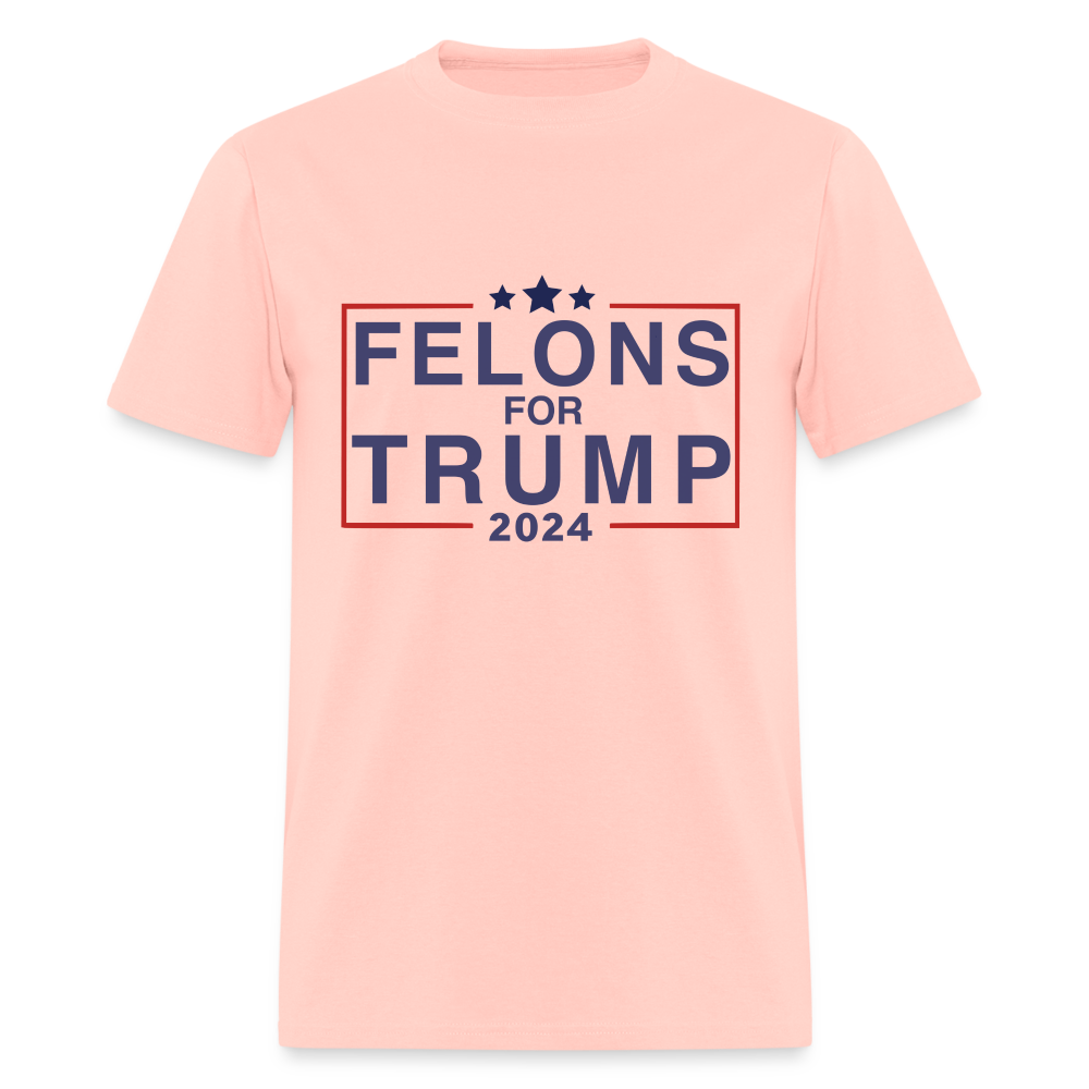 Felons for Trump 2024 T-Shirt - blush pink 