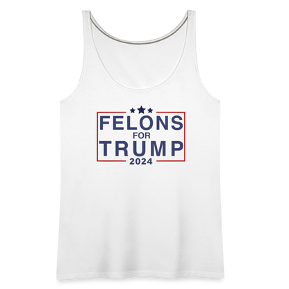 Felons for Trump 2024 Women’s Premium Tank Top - white