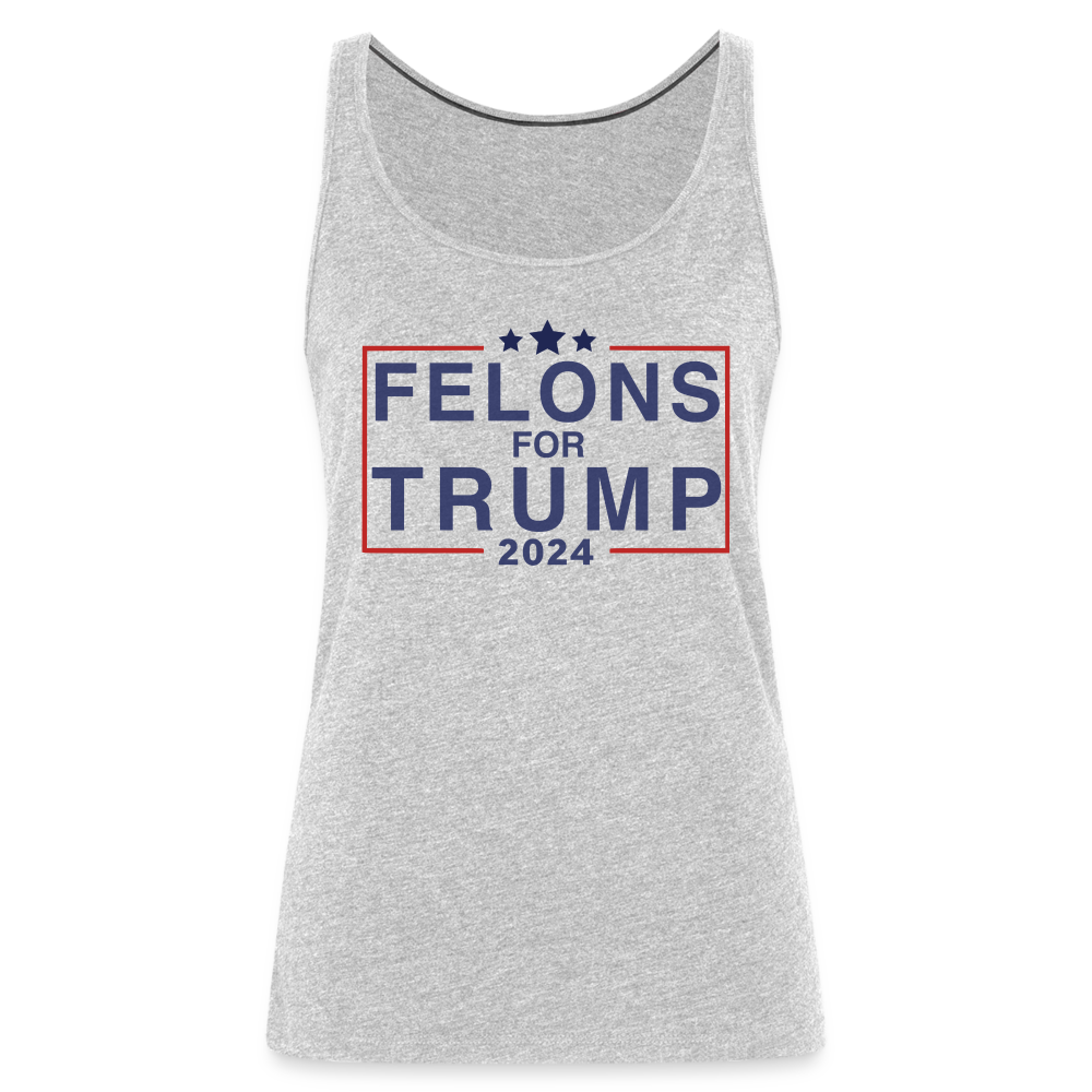 Felons for Trump 2024 Women’s Premium Tank Top - heather gray