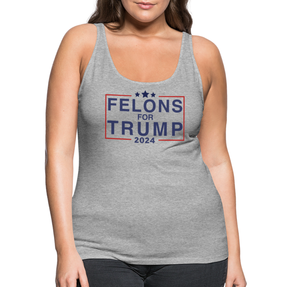 Felons for Trump 2024 Women’s Premium Tank Top - heather gray