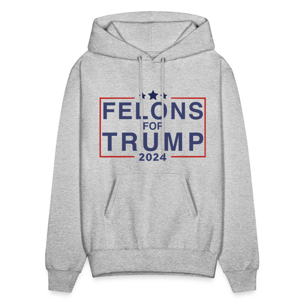 Felons for Trump 2024 Hoodie - heather gray