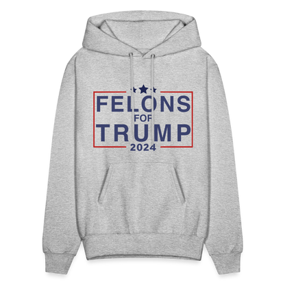 Felons for Trump 2024 Hoodie - heather gray