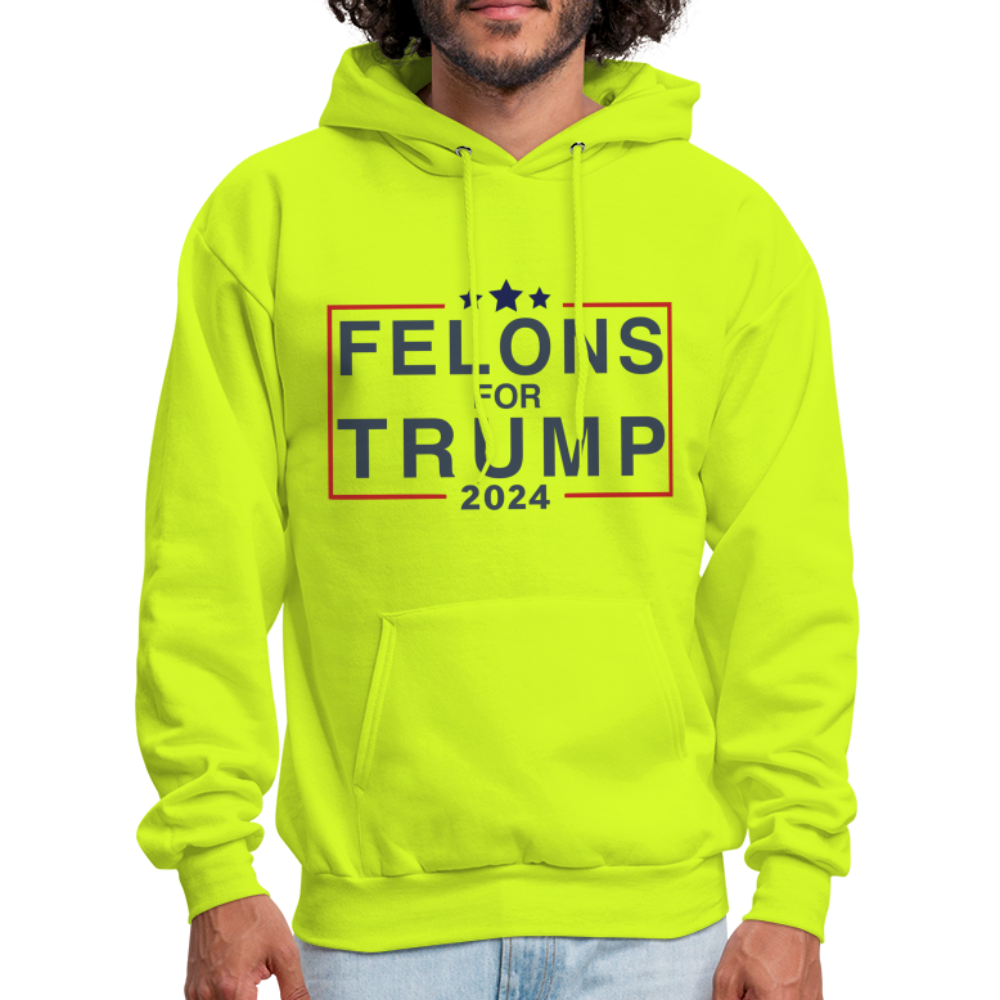 Felons for Trump 2024 Hoodie - safety green