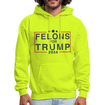 Felons for Trump 2024 Hoodie - safety green