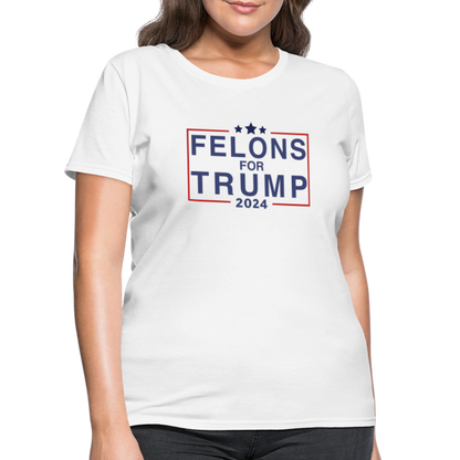 Felons for Trump 2024 Women's Contoured T-Shirt - white