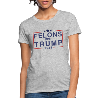 Felons for Trump 2024 Women's Contoured T-Shirt - heather gray