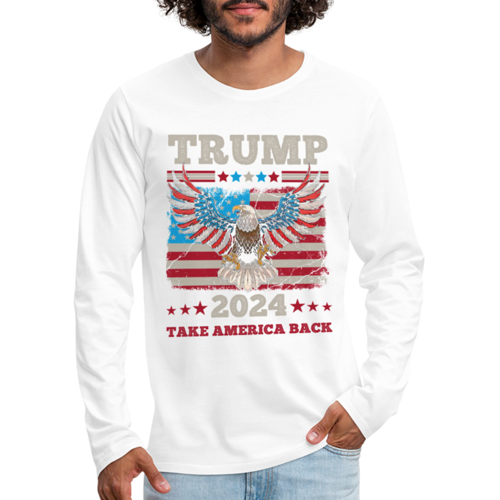 Trump 2024 Take America Back (Flag & Eagle) Men's Premium Long Sleeve T-Shirt - white