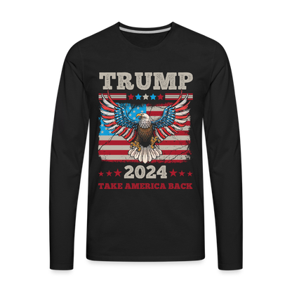 Trump 2024 Take America Back (Flag & Eagle) Men's Premium Long Sleeve T-Shirt - black