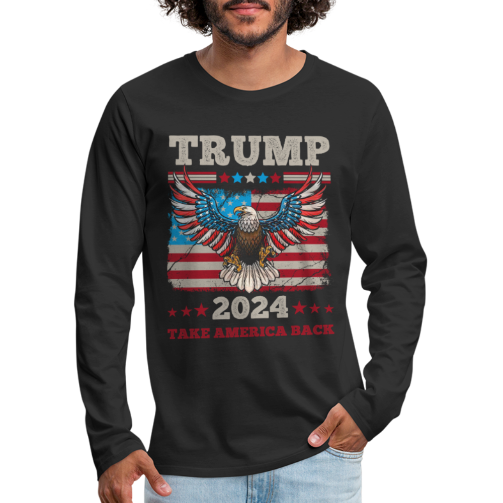 Trump 2024 Take America Back (Flag & Eagle) Men's Premium Long Sleeve T-Shirt - black