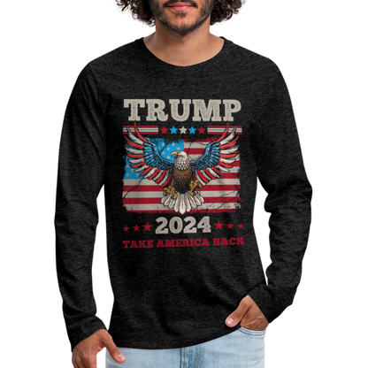 Trump 2024 Take America Back (Flag & Eagle) Men's Premium Long Sleeve T-Shirt - charcoal grey