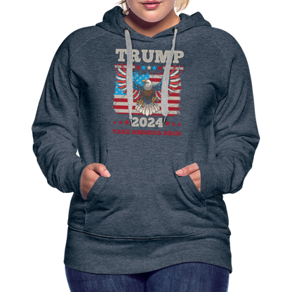 Trump 2024 Take America Back (Flag & Eagle) Women’s Premium Hoodie - heather denim