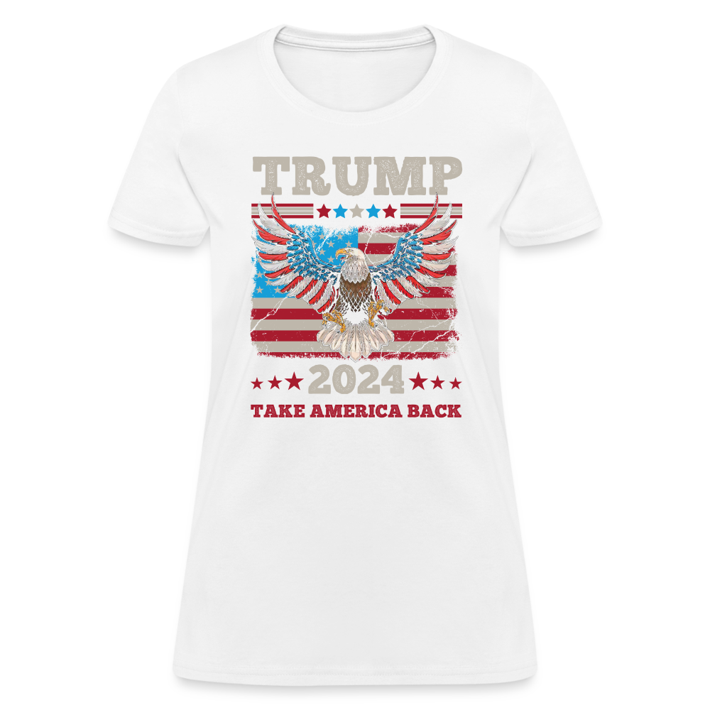 Trump 2024 Take America Back (Flag & Eagle) Women's Contoured T-Shirt - white