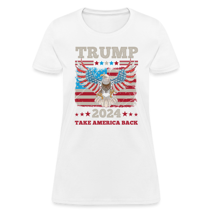 Trump 2024 Take America Back (Flag & Eagle) Women's Contoured T-Shirt - white