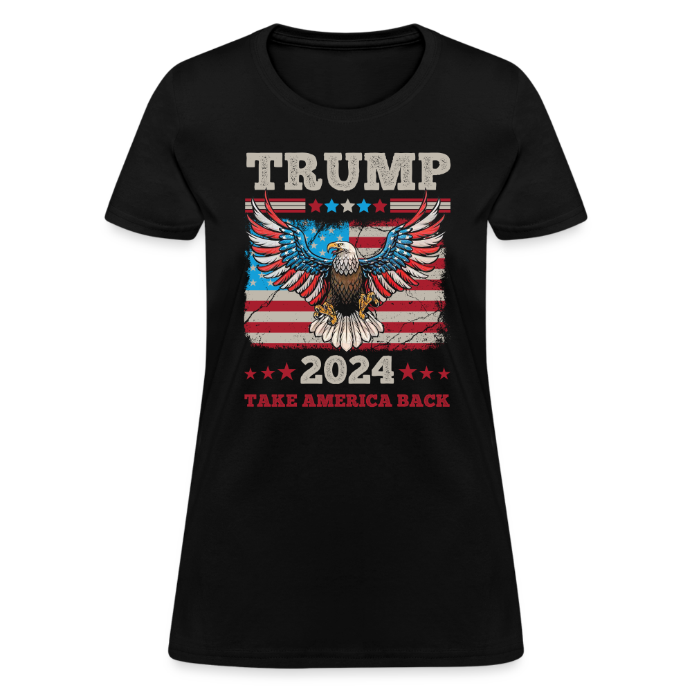 Trump 2024 Take America Back (Flag & Eagle) Women's Contoured T-Shirt - black