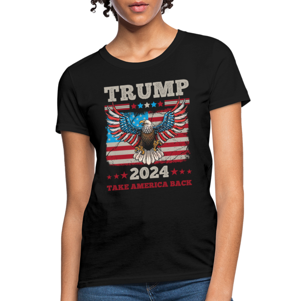 Trump 2024 Take America Back (Flag & Eagle) Women's Contoured T-Shirt - black