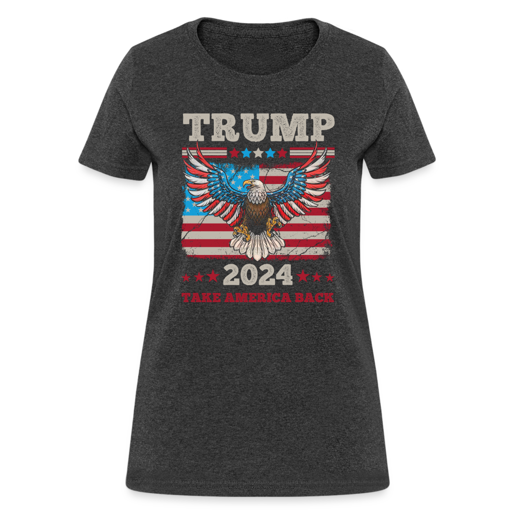 Trump 2024 Take America Back (Flag & Eagle) Women's Contoured T-Shirt - heather black